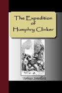 The Expedition Of Humphry Clinker di Tobias George Smollett edito da Nuvision Publications