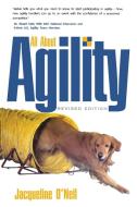 All about Agility di Jacqueline O'Neil edito da WILEY