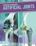 Artificial Joints di Marne Ventura edito da FOCUS READERS