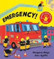 Emergency! di Margaret Mayo edito da Hachette Children\'s Group