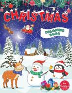 Christmas Coloring Book For Toddlers: Fu di FEEL HAPPY BOOKS, edito da Lightning Source Uk Ltd