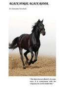 Black Horse, Black Rider di D. Forrester Newhall edito da Fireside Publications