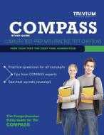 Compass Study Guide di Trivium Test Prep edito da Trivium Test Prep