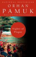 Nights of Plague di Orhan Pamuk edito da VINTAGE