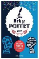 Art of Poetry: Pre C20th poems for KS3 di Neil Bowen edito da LIGHTNING SOURCE INC