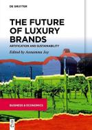 The Future of Luxury Brands edito da Gruyter, Walter de GmbH