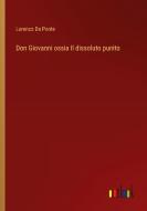 Don Giovanni ossia Il dissoluto punito di Lorenzo Da Ponte edito da Outlook Verlag