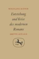 Entstehung Und Krise Des Modernen Romans di Wolfgang Kayser edito da J.b. Metzler