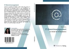 IT-Dienstmanagement di Patricia Marcu edito da AV Akademikerverlag