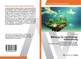 Bildung für nachhaltige Entwicklung di Silvie Hluckova edito da AV Akademikerverlag