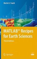 Matlab Recipes For Earth Sciences di Martin H. Trauth edito da Springer-verlag Berlin And Heidelberg Gmbh & Co. Kg