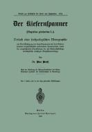 Der Kiefernspanner (Bupalus piniarius L.) di Max Wolff edito da Springer Berlin Heidelberg
