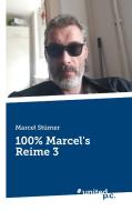 100% Marcel's Reime 3 di Marcel Stümer edito da united p.c. Verlag