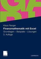 Finanzmathematik Mit Excel di Klaus Renger edito da Springer Fachmedien Wiesbaden