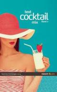 Text Cocktail Mix 2014 di Wolfgang Ing Bader edito da Novum Publishing