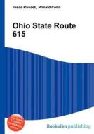 Ohio State Route 615 edito da Book On Demand Ltd.