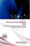 Drovers Cave National Park edito da Cred Press