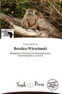 Betsileo-Wieselmaki edito da Soph Press