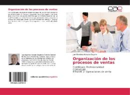 Organización de los procesos de ventas di Juan Bautista Adsuara Segarra edito da EAE