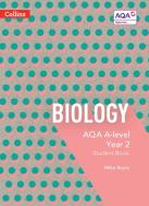 AQA A Level Biology Year 2 Student Book di Mike Boyle edito da HarperCollins Publishers