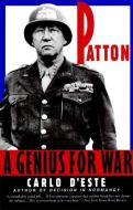Patton: Genius for War, a di Carlo D'Este edito da HARPERCOLLINS