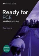Ready for FCE Workbook - key 2008 di Roy Norris edito da Macmillan Education
