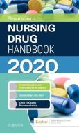 Saunders Nursing Drug Handbook 2020 di Robert J. Kizior, Keith Hodgson edito da SAUNDERS W B CO