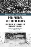 Peripheral Methodologies edito da Taylor & Francis Ltd
