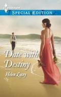 Date with Destiny di Helen Lacey edito da Harlequin