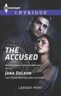 The Accused di Jana DeLeon edito da Harlequin