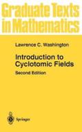 Introduction to Cyclotomic Fields di Lawrence C. Washington edito da Springer New York