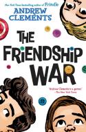 The Friendship War di Andrew Clements edito da YEARLING