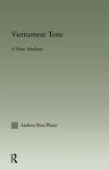 Vietnamese Tone di Andrea Hoa Pham edito da Routledge