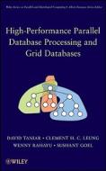 High-Performance Parallel Database Processing and Grid Databases di David Taniar edito da Wiley-Blackwell