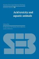 Acid Toxicity and Aquatic Animals edito da Cambridge University Press