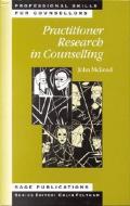 Practitioner Research in Counselling di John Mcleod edito da SAGE Publications Ltd