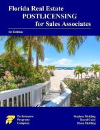 Florida Real Estate Postlicensing for Sales Associates: 1st Edition di David Cusic, Ryan Mettling, Stephen Mettling edito da LIGHTNING SOURCE INC