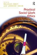 Practical Social Work Ethics edito da Taylor & Francis Ltd