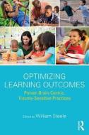 Optimizing Learning Outcomes di William Steele edito da Taylor & Francis Ltd