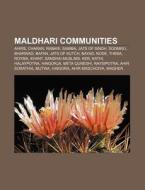 Maldhari Communities: Ahirs, Charan, Jun di Books Llc edito da Books LLC, Wiki Series