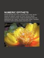 Numeric epithets di Source Wikipedia edito da Books LLC, Reference Series