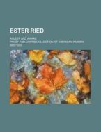 Ester Ried; Asleep and Awake di Pansy edito da Rarebooksclub.com