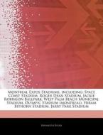 Montreal Expos Stadiums, Including: Spac di Hephaestus Books edito da Hephaestus Books