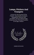 Lamps, Pitchers And Trumpets di Edwin Paxton Hood edito da Palala Press