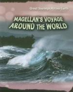 Magellan's Voyage Around the World di Cath Senker edito da Heinemann Educational Books