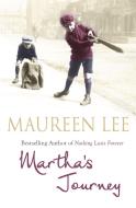 Martha's Journey di Maureen Lee edito da Orion Publishing Co