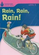 Rain! Rain! Rain!: Foundations Reading Library 1 di Rob Waring, Maurice Jamall edito da HEINLE & HEINLE PUBL INC