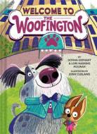 Welcome to the Woofington (the Woofington #1) di Donna Gephart, Lori Haskins Houran edito da AMULET BOOKS