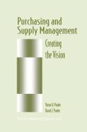 Purchasing and Supply Management di David J. Pooler, Victor H. Pooler edito da Springer US