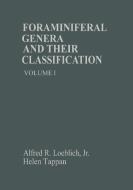 Foraminiferal Genera and Their Classification di Alfred R. Loeblich Jr., Helen Tappan edito da Springer US